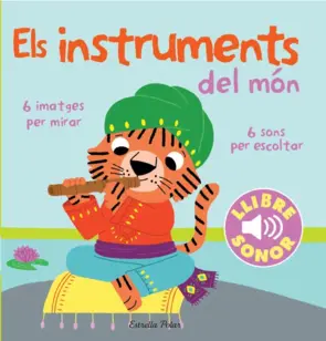 Portada Els instruments del món. El meu primer llibre de sons