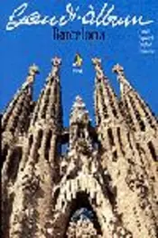 Portada Gaudí-Àlbum. Barcelona
