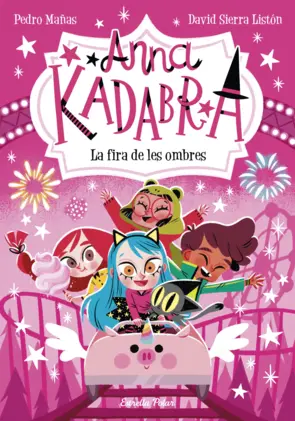 Portada Anna Kadabra 11. La fira de les ombres