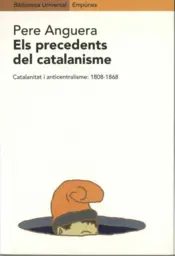 Portada Els precedents del catalanisme.