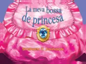 Portada La meva bossa de princesa