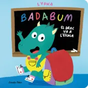 Portada BADABUM. El drac va a l'escola