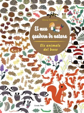 Portada Els animals del bosc. El meu quadern de natura.