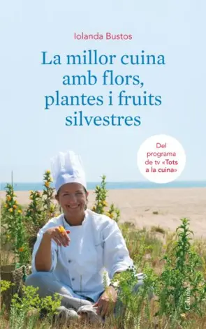 Portada La millor cuina amb flors, plantes i fruits silvestres