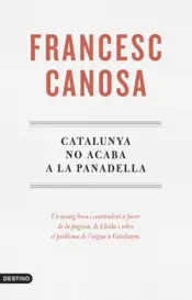 Portada Catalunya no acaba a la Panadella