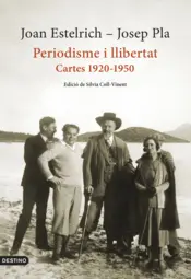Portada Periodisme i llibertat: Cartes 1920-1950