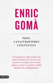 Portada Prou catastrofismes lingüístics