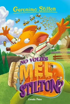 Portada No volies mel, Stilton?