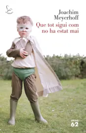 Portada Que tot sigui com no ha estat mai