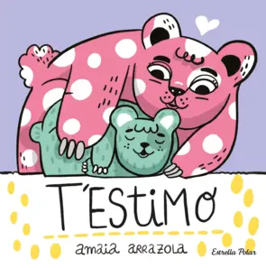 Portada T'estimo. Llibre de tela