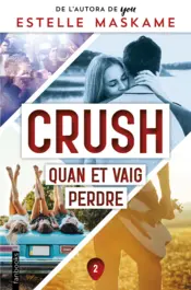Portada Crush 2. Quan et vaig perdre