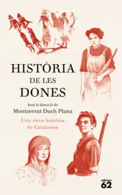 Portada Història de les dones. Una nova història de Catalunya