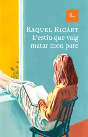 Portada L'estiu que vaig matar mon pare