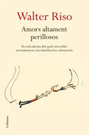 Portada Amors altament perillosos