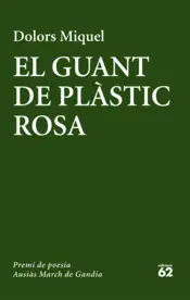 Portada El guant de plàstic rosa