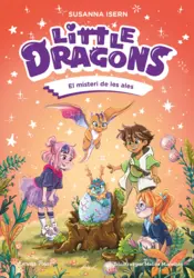 Portada Little Dragons 6. El misteri de les ales