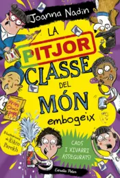 Portada La pitjor classe del món embogeix