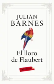 Portada El lloro de Flaubert