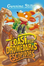 Portada L'oasi dels dromedaris escopidors