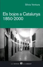 Portada Els bojos a Catalunya. 1850 - 2000