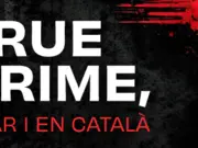 MiniaturaTrue crime, clar i en català