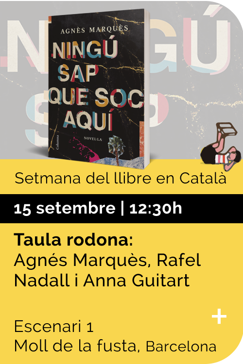 Setembre 2022 Setmana llibre català - Nungú sap que soc aquí